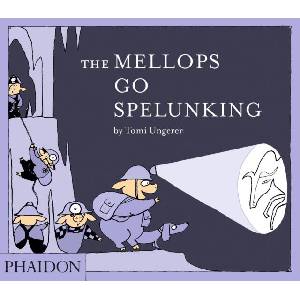 Mellops Go Spelunking (ISBN: 9780714869711)