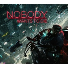 Nobody Wants to Die