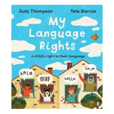 My Language Rights - Judy Thompson