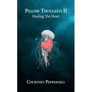 Pillow Thoughts II | Courtney Peppernell (ISBN: 9781449495084)