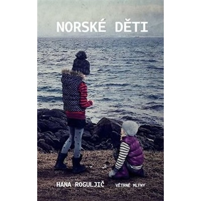 Norské děti - Roguljič Hana