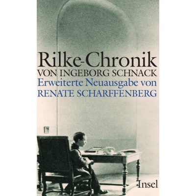 Rainer Maria Rilke - Schnack, Ingeborg