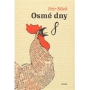 Osmé dny