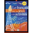LE FRANCAIS AVEC JEUX Elementaire - TIBERT, S.