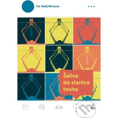 Šalina do stanice touha - Iva Moussa Hadj