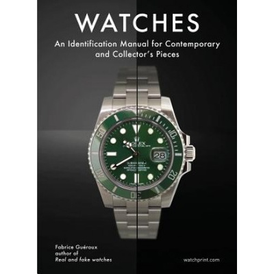 Watches - An Identification Manual for Contemporary and Collectors Pieces Gueroux FabricePevná vazba