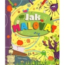 Jak malovat