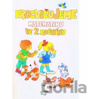 Procvičujeme matematiku v 2.ročníku - pracovní učebnice - neuveden