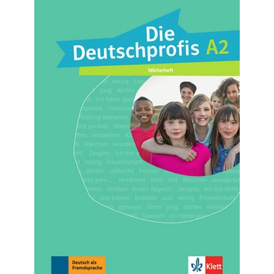 Die Deutschprofis 2 A2 – Wörterheft - neuveden