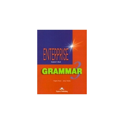Enterprise 3 Grammar Student´s Book - Evans Virginia