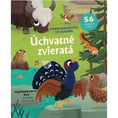 Úchvatné zvieratá Dobrodružstvo so zvukmi