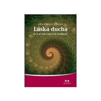 Láska ducha - Bert Hellinger