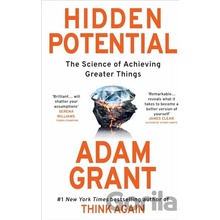 Hidden Potential - Adam Grant