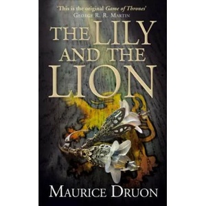 Lily and the Lion | Maurice Druon (2015)