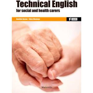 Technical English for social and health carers (ISBN: 9788426724519)