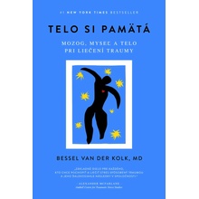 Telo si pamätá - Bessel van der Kolk