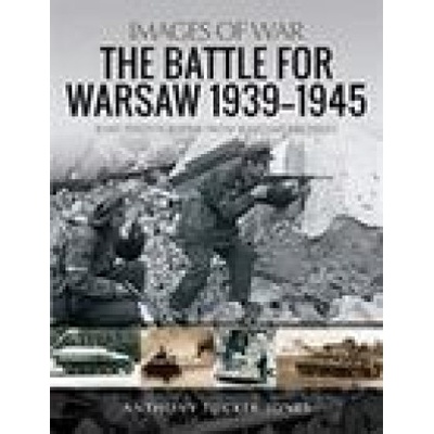 Battle for Warsaw, 1939-1945