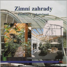 Zimní zahrady, představy a skutečnost