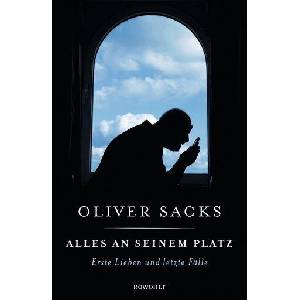 Alles an seinem Platz | Oliver Sacks (ISBN: 9783498064426)