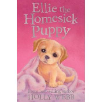 Ellie the Homesick Puppy | Holly Webb