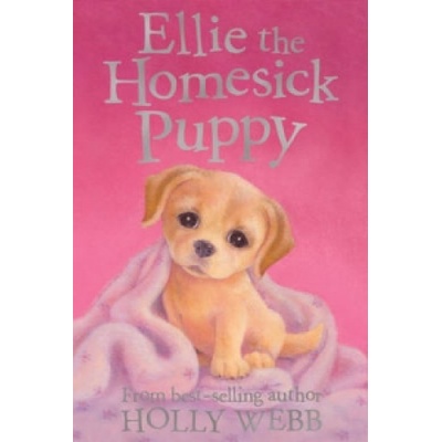 Ellie the Homesick Puppy | Holly Webb