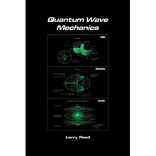 Quantum Wave Mechanics