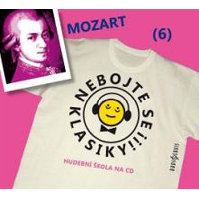 Vanda Hybnerová, Saša Rašilov - Nebojte se klasiky! Hudební škola na CD: 6 Wolfgang Amadeus Mozart, CD