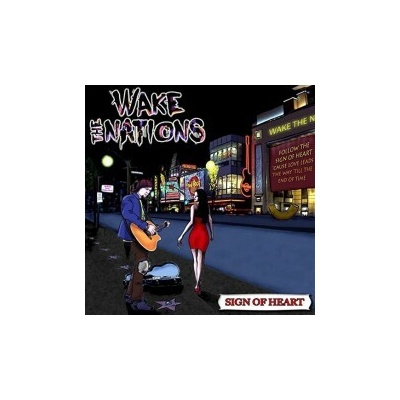 Wake The Nation - Sign Of Heart CD