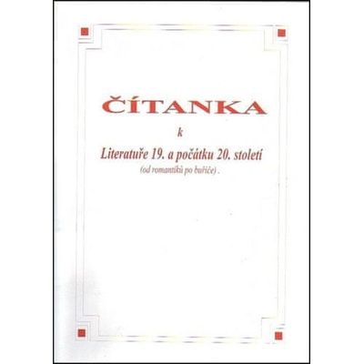 Čítanka k literatuře 19. a počátku 20. století