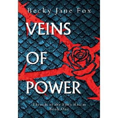 Veins of Power | Becky Jane Fox