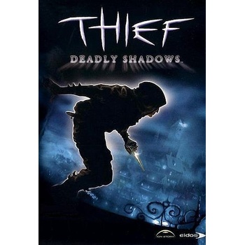 Thief: Deadly Shadows