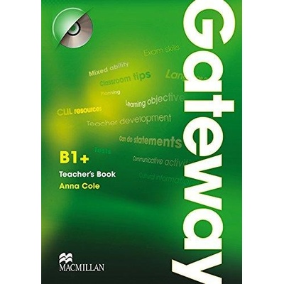 Gateway B1+ Teacher's Book & Test Pack metodická príručka Anna Cole