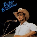 Bridges - Bill Staines CD