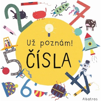 Už poznám! Čísla - Magda Garguláková