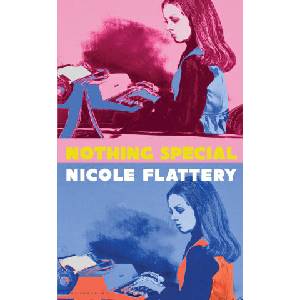 Nothing Special | FLATTERY NICOLE (ISBN: 9781526612137)