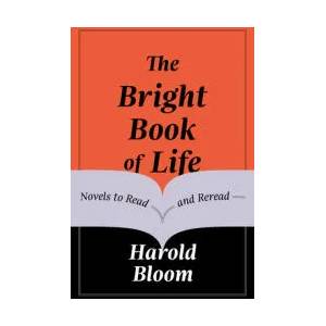 Bright Book of Life | Harold Bloom (ISBN: 9781984898432)