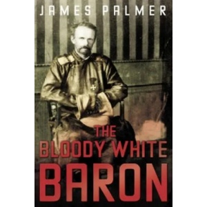 Bloody White Baron | James Palmer (2009)