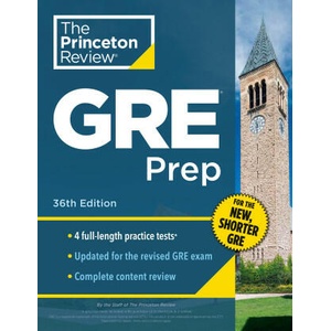 Princeton Review GRE Prep, 36th Edition: 4 Practice Tests + Review & Techniques + Online Features | E36 (ISBN: 9780593517840)