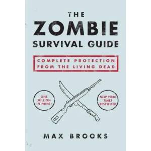 Zombie Survival Guide | Max Brooks (2009)
