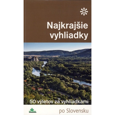 Najkrajšie vyhliadky