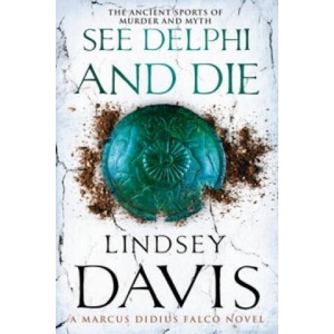 See Delphi And Die | Lindsey Davis (ISBN: 9780099515241)