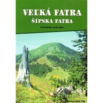 Ve ľká Fatra, Šípska Fatra