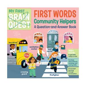 My First Brain Quest First Words: Community Helpers (ISBN: 9781523519811)