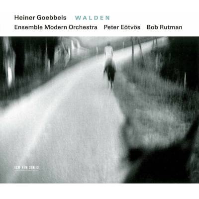 Heiner Goebbels - Walden (Ensemble Modern Orchestra, Peter Eötvös, Bob Rutman) CD