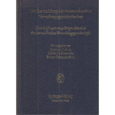 Die Entwicklung des österreichischen Verwaltungsgerichtsbarkeit
