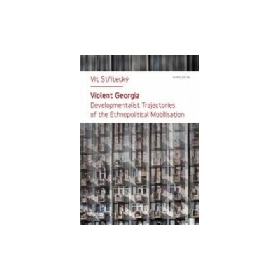 Violent Georgia - Vít Střítecký