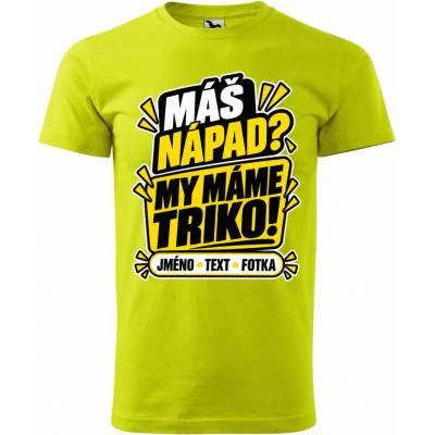 Dobrý Triko pánské tričko s vlastním motivem limetková