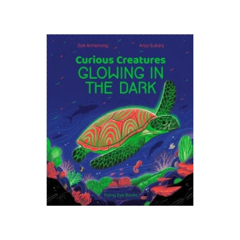 Curious Creatures Glowing in the Dark