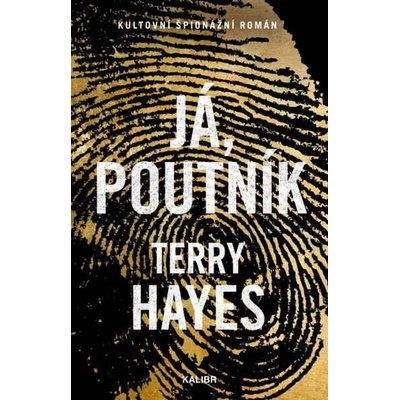 Já, Poutník, 5. vydání - Terry Hayes