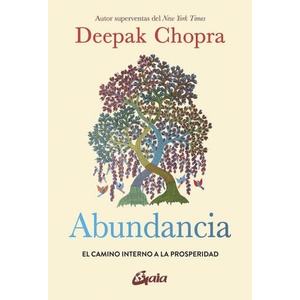 Abundancia | Deepak Chopra (ISBN: 9788484459996)
